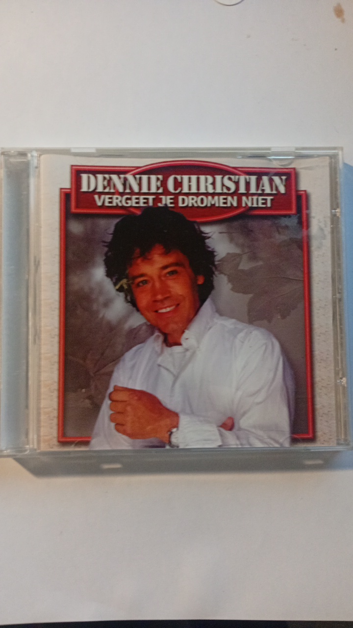 Dennie Christian - Vergeet Je Dromen Niet