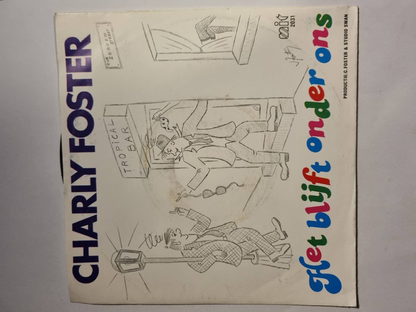 Charly Foster - Het Blijft Onder Ons - foto 1