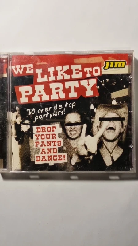 DJ Liberty - We Like To Party - 30 Over De Top Partyhits! - Drop Your Pants And Dance - foto 1