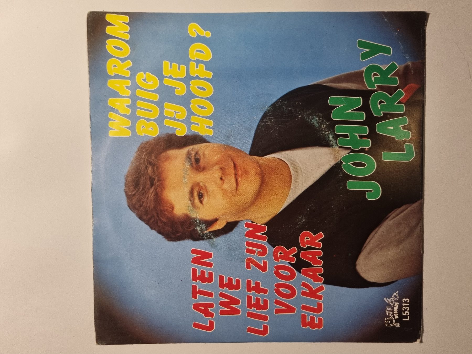 John Larry - Waarom Buig Jij Je Hoofd - foto 1