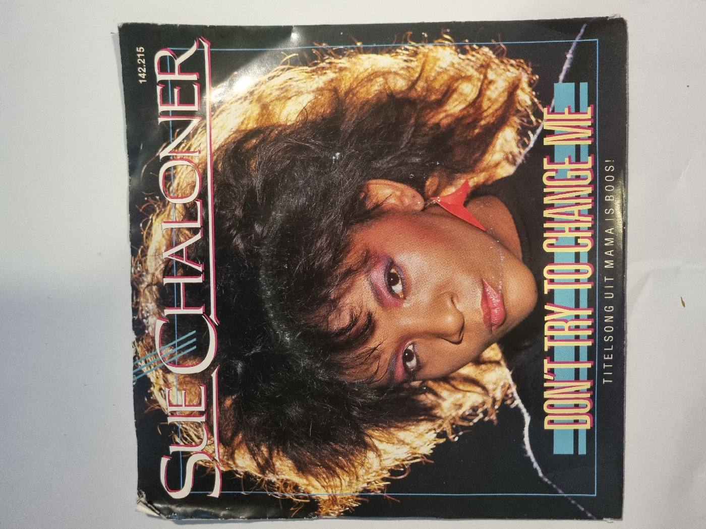 Sue Chaloner - Don't Try To Change Me - foto 1