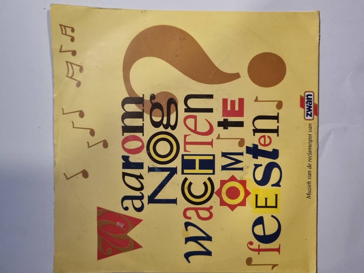 Various - Waarom Nog Wachten Om Te Feesten ? - foto 1
